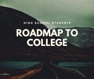 Roadmap to College