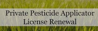 Private Pesticide Applicator License Renewal 